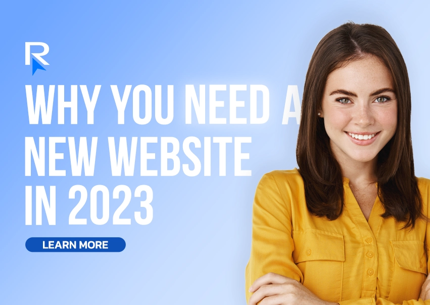 Why You Need A New Website In 2023